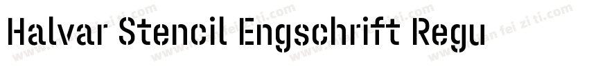 Halvar Stencil Engschrift Regular M字体转换